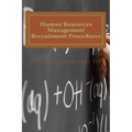 Human Resources Management Recruitment Procedures
