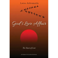 God's Love Affair: The Heart of Lent