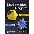 Mathematical Origami: Geometrical Shapes by Paper Folding Volume 2