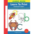 Learn To Print: Lowercase Letters