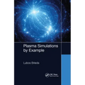 Plasma Simulations by Example