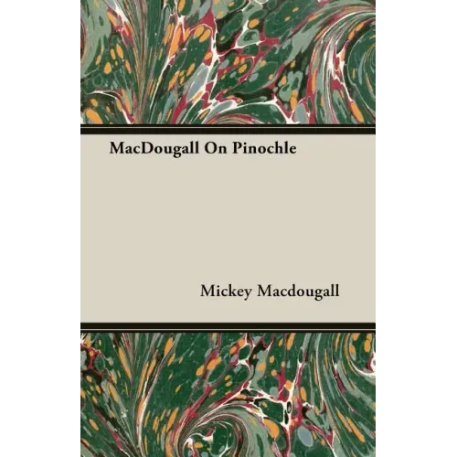 MacDougall On Pinochle