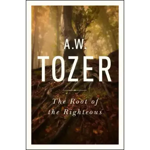 The Root of the Righteous