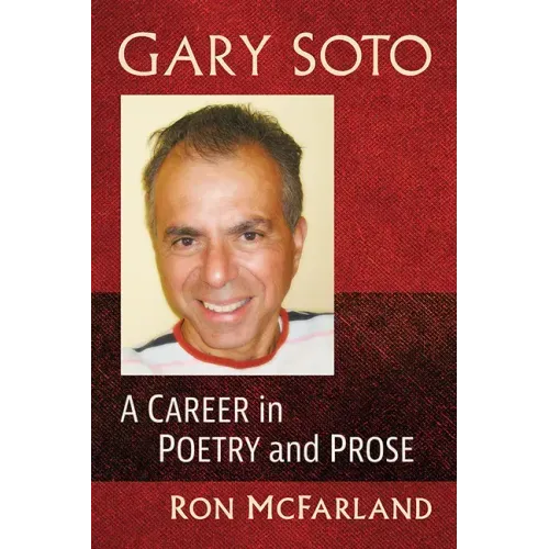 Gary Soto: A Career in Poetry and Prose