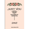 Just you (1912) Elizabeth Gordon
