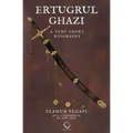 Ertugrul Ghazi: A Very Short Biography