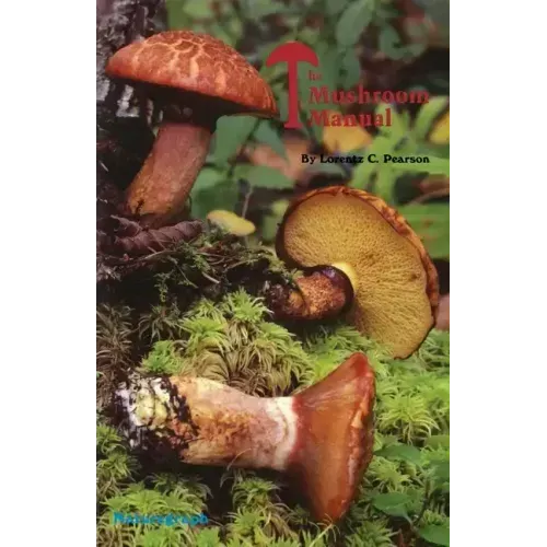 The Mushroom Manual