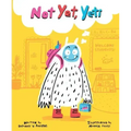 Not Yet, Yeti