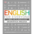 English for Everyone Gramática Inglesa. El Libro de Ejercicios: Más de 1000 Ejercicios Para Entender Y Practicar El Inglés