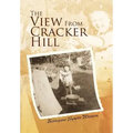 The View From Cracker Hill