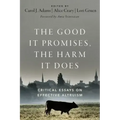 The Good It Promises, the Harm It Does: Critical Essays on Effective Altruism