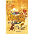 The Hamilton Phenomenon