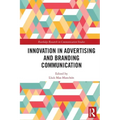 Innovation in Advertising and Branding Communication