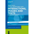 Interactions, Images and Texts: A Reader in Multimodality