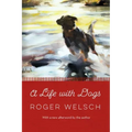 A Life with Dogs