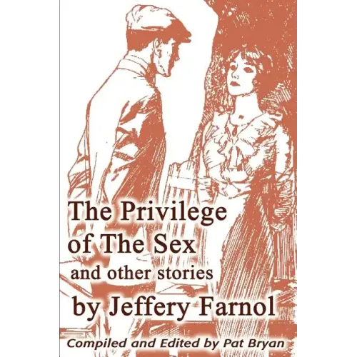 The Privilege of The Sex and other stories