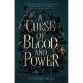 A Curse of Blood and Power: A Fanhalen Chronicle