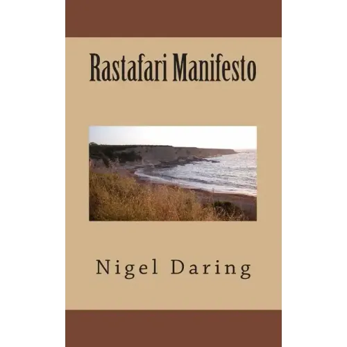 Rastafari Manifesto