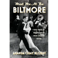 Meet Me at the Biltmore: 100 Years at Providence's Most Storied Hotel