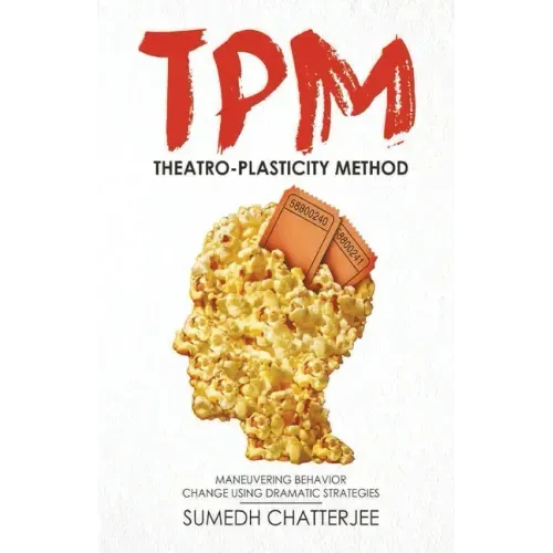 Theatro Plasticity Method - TPM