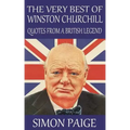 The Very Best of Winston Churchill: Quotes from a British Legend