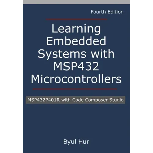 Learning Embedded Systems with MSP432 microcontrollers: MSP432P401R with Code Composer Studio