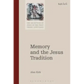 Memory and the Jesus Tradition