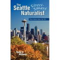 The Seattle Street Smart Naturalist