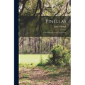 Pinellas: a Brief History of the Lower Point