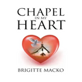Chapel In My Heart