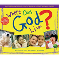 Where Does God Live