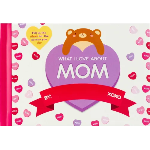 What I Love about Mom