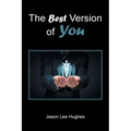 The Best Version of You