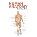 Human Anatomy Coloring Book: The Anatomy Coloring Book