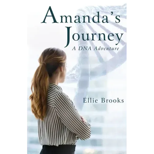 Amanda's Journey: A DNA Adventure