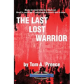 The Last Lost Warrior