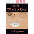 There'll Come a Day: Letters from A G.I.