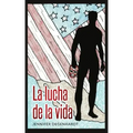 La lucha de la vida