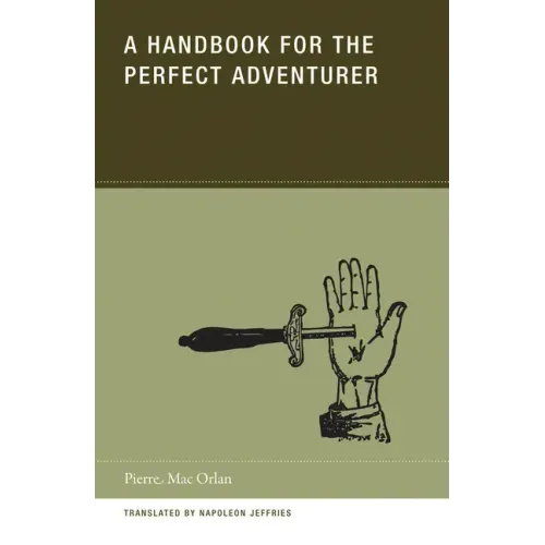 A Handbook for the Perfect Adventurer