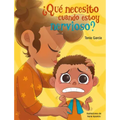 ¿Qué Necesito Cuando Estoy Nervioso? / What Do I Need When I Am Nervous?