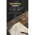 Metaphysical Shadows: The Persistence of Donne, Herbert, Vaughan, and Marvell in Contemporary Poetry