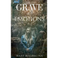 The Grave Of Emotions