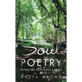 Soul Poetry: Inspirational Poems Verses & Quotes