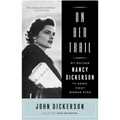 On Her Trail: My Mother, Nancy Dickerson, TV News' First Woman Star