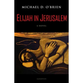 Elijah in Jerusalem