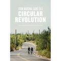 From Marginal Gains to a Circular Revolution: A practical guide to creating a circular cycling economy