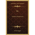 She: A History Of Adventure