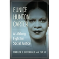 Eunice Hunton Carter: A Lifelong Fight for Social Justice