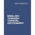 English Turkish Topical Dictionary