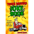 Truck Drivers Joke Book